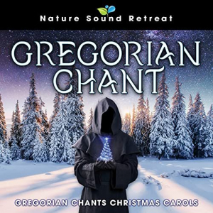 Gregorian Chants Christmas Carols