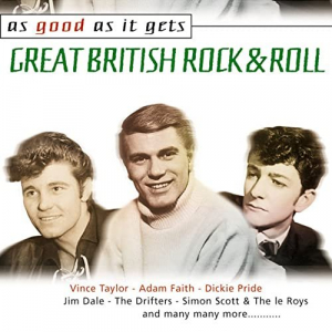 As Good As It Gets: Great British Rock & Roll