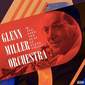 In the Mood: The Best of Glenn Miller