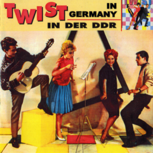 Twist in Germany / Twist In Der DDR