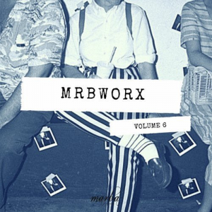 MRBWORX, Vol. 6