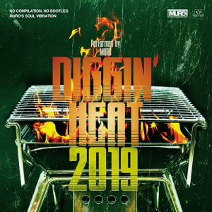 Muro - Diggin Heat 2019