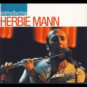 Introducing Herbie Mann