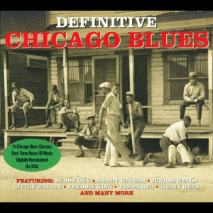 Definitive Chicago Blues