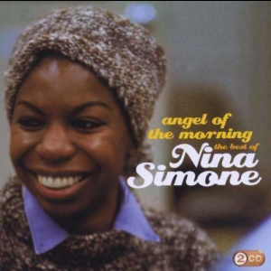 Angel Of The Morning:The Best of Nina Simone