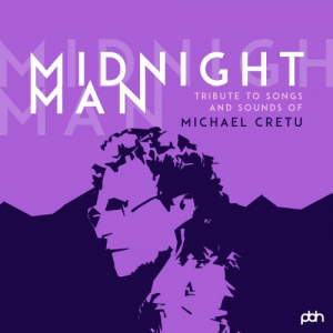 Midnight Man: Tribute to Songs and Sounds of Michael Cretu