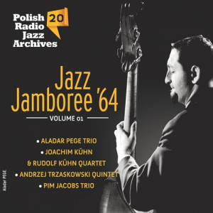 Polish Radio Jazz Archives vol. 20 - Jazz Jamboree64 vol.1