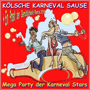 KÃ¶lsche Karneval Sause, Mega-Party Der Karneval Stars