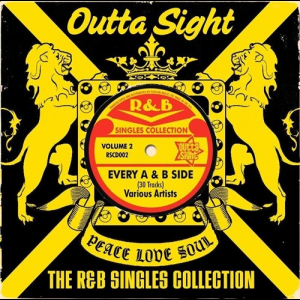 Outta Sight - The R&B Singles Collection Vol.2