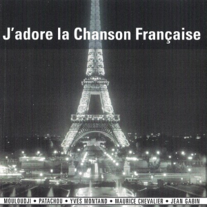 Jadore La Chanson Francaise, Vol.3
