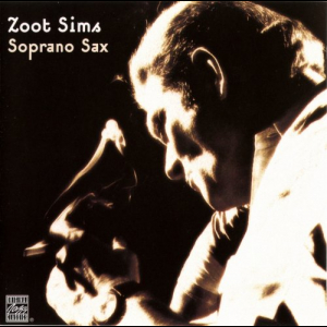 Zoot Sims: Soprano Sax