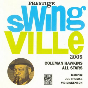 Coleman Hawkins All Stars feat. Joe Thomas & Vic Dickenson