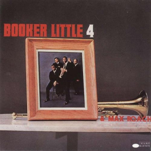 Booker Little 4 & Max Roachn