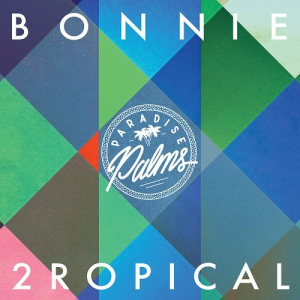 Bonnie 2Ropical