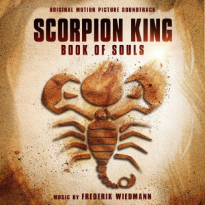 Scorpion King: Book of Souls (Original Motion Picture Soundtrack)