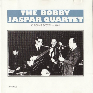 The Bobby Jaspar Quartet At Ronnie Scotts
