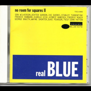 Real Blue: No Room for Squares II