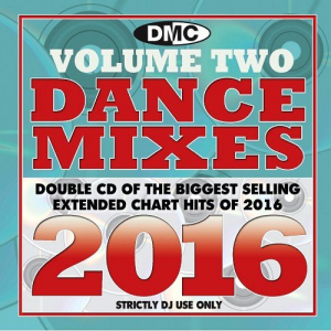 DMC Dance Mixes 2016 Vol. 2