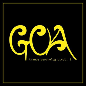 Goa Trance Psychologic Vol. 1