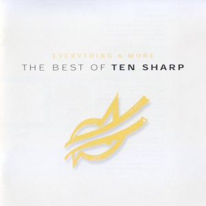 Everything And More: The Best Of Ten Sharp