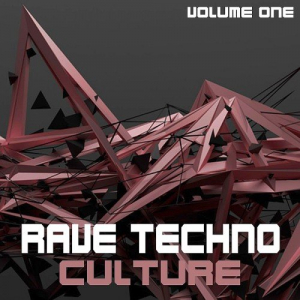 Rave Techno Culture Vol. 1