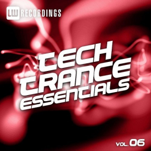 Tech Trance Essentials Vol. 6