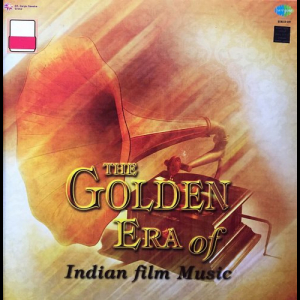 The Golden Era Of Indian Film Music