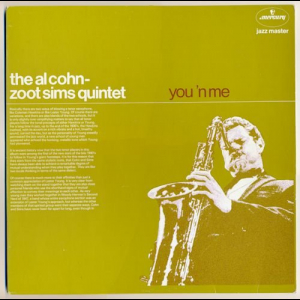 Zoot Sims Quintet - You n Me