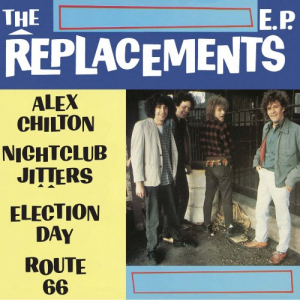 The Replacements EP