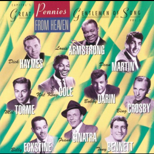 Pennies From Heaven: Capitols Great Gentlemen of Song, Vol.2