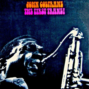 Coltrane (First Trane) (Remastered)