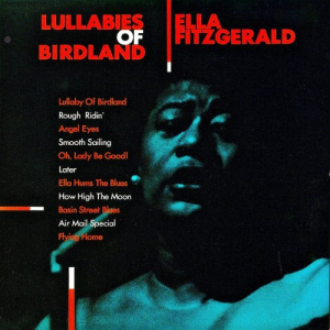 Lullabies Of Birdland (Remastered)