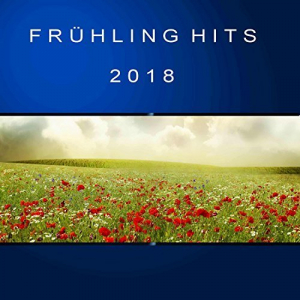 FrÃ¼hling Hits 2018