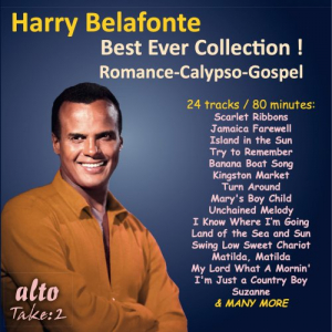 Harry Belafonte: Best Ever Collection! Romance - Calypso - Gospel