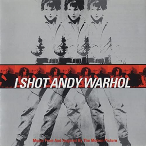 I Shot Andy Warhol - OST