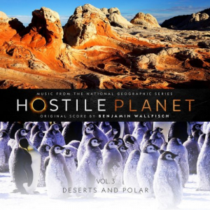Hostile Planet, Vol. 3 (Music from the National Geographic Series)