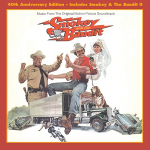 Smokey & The Bandit, Soundtrack I And II (40Th Anniversary Release)