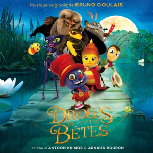 DrÃ´les de petites bÃªtes (Original Motion Picture Soundtrack)