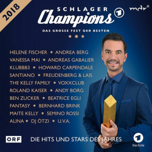 Schlager Champions 2018 - Das groÃŸe Fest der Besten