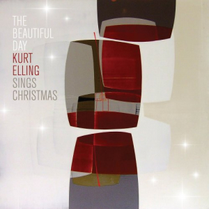 The Beautiful Day (Kurt Elling Sings Christmas)