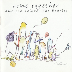Come Together: America Salutes The Beatles