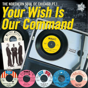 Your Wish Is Our Command: The Northern Soul Of Chicago Part 1