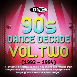 DMC Dance Decades - The 90s Vol. 2