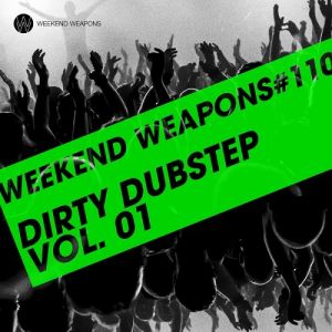 Dirty Dubstep Vol.01