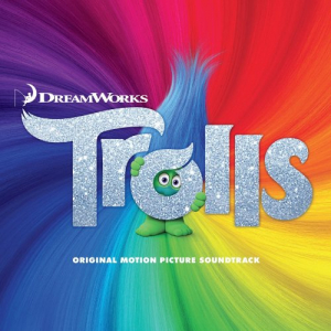 Trolls (Original Motion Picture Soundtrack)