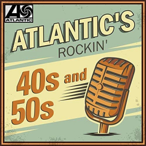 Atlantics Rockin 40s and 50s