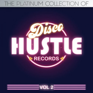 The Platinum Collections of Disco Hustle, Vol. 2