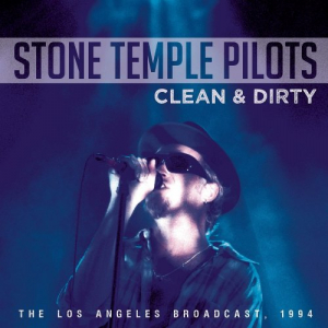 Clean & Dirty: The Los Angeles Broadcast 1994