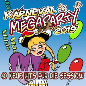 Karneval Megaparty 2019 / 40 neue Hits fÃ¼r die Session!