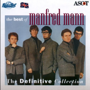 The Best Of Manfred Mann (The Definitive Collection)